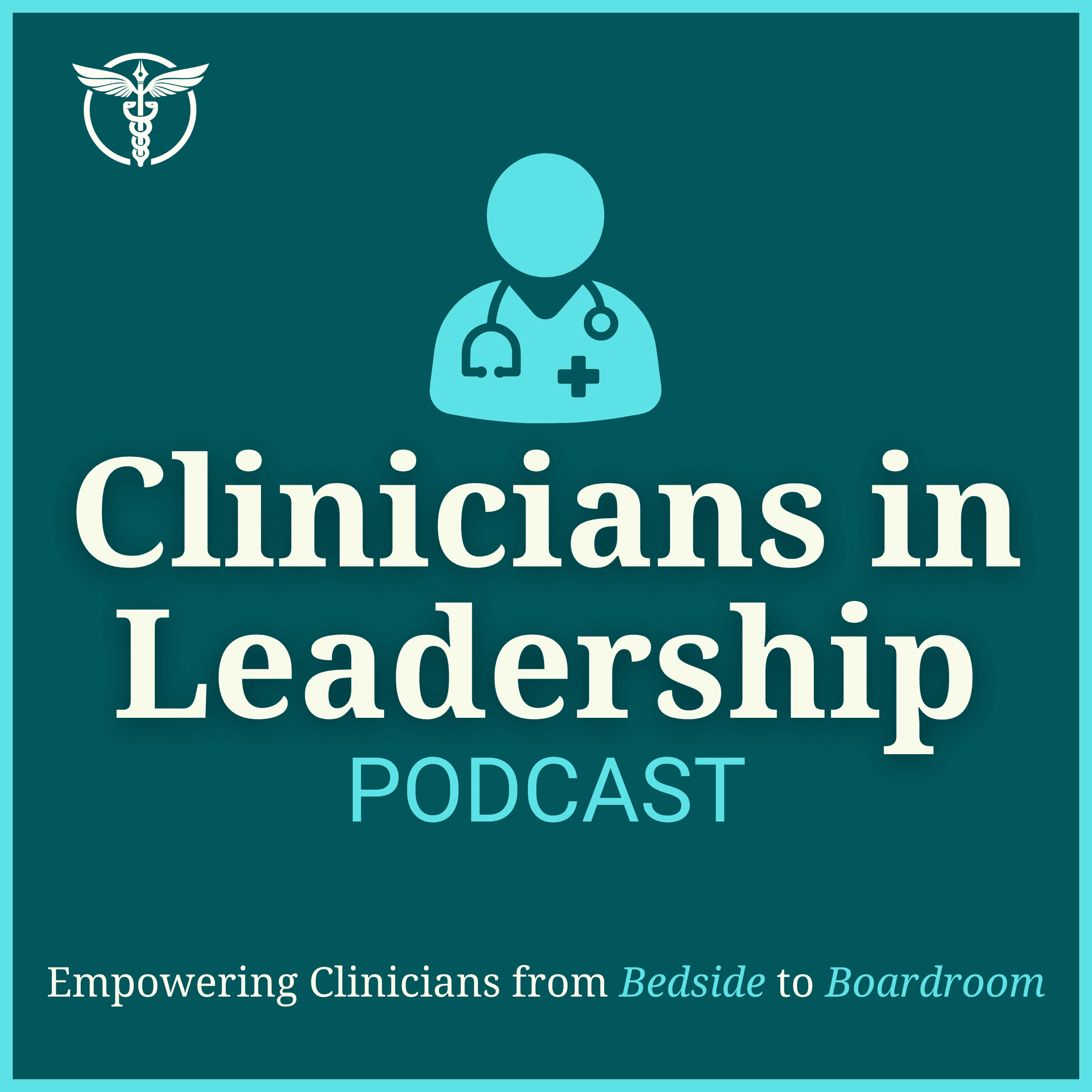 Clinicians in Leadership Cover Art