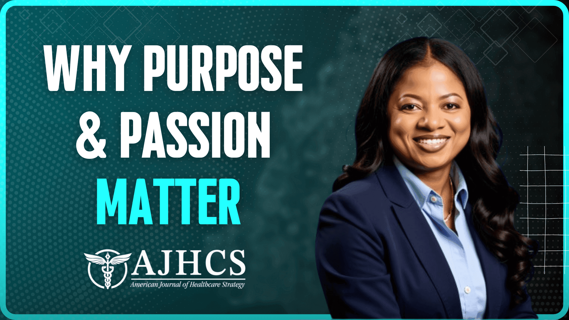 The Role of Passion and Purpose in Healthcare Careers with Dr. Stella Onuoha-Obilor