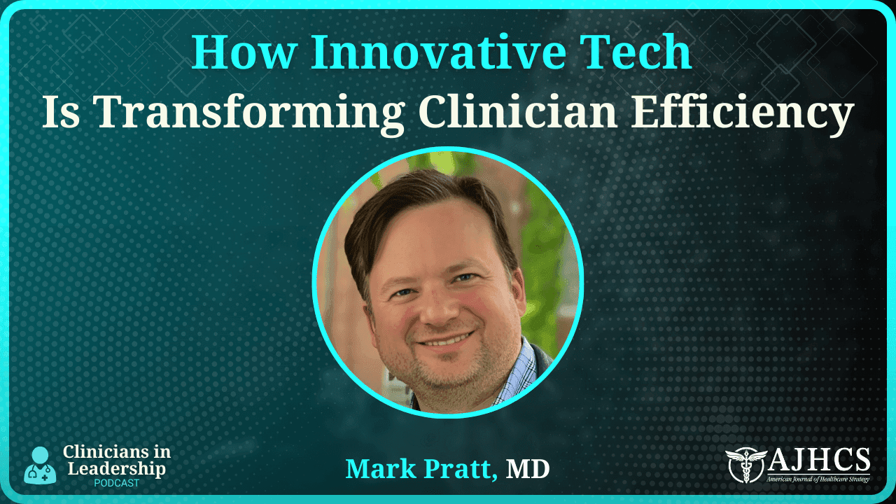 How Innovative Tech Tools Are Transforming Clinician Efficiency