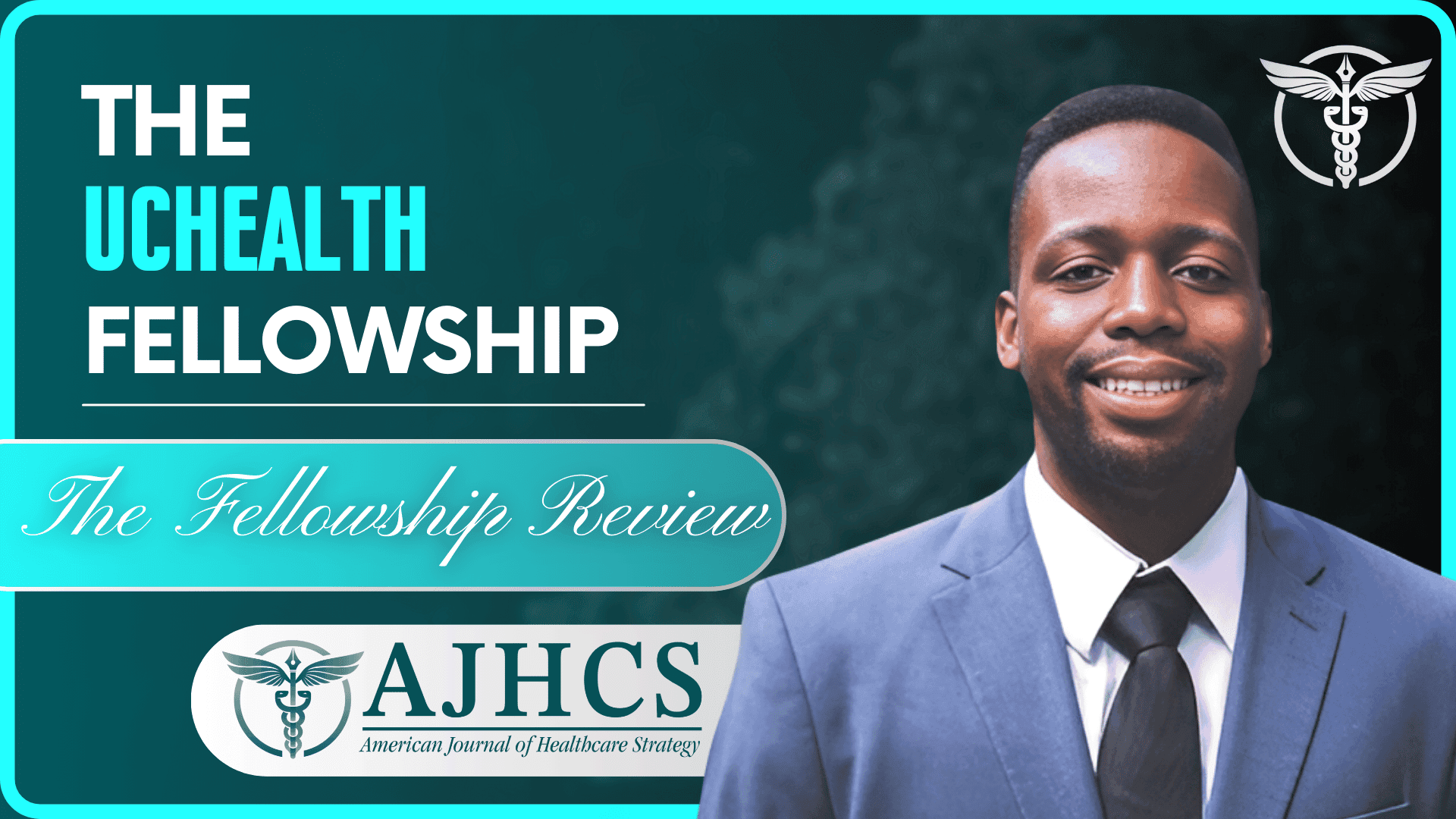 The UCHealth Administrative Fellowship: Ben Akoa