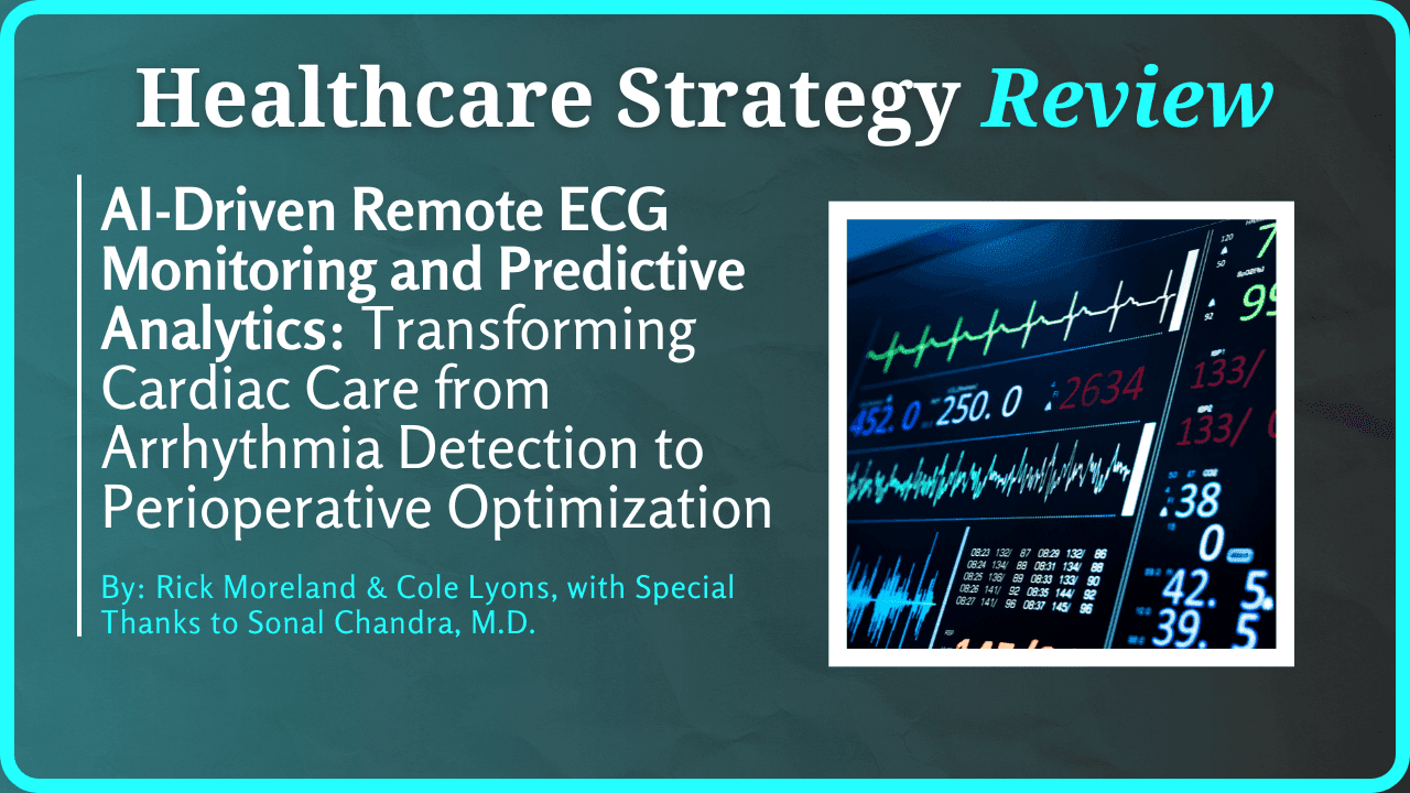 AI-Driven Remote ECG Monitoring and Predictive Analytics: Transforming Cardiac Care from Arrhythmia Detection to Perioperative Optimization