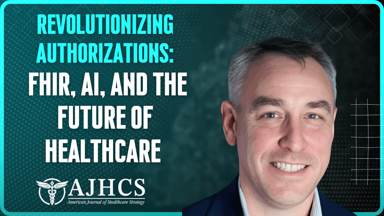 Revolutionizing Prior Authorizations: FHIR, AI, and the Future of Healthcare