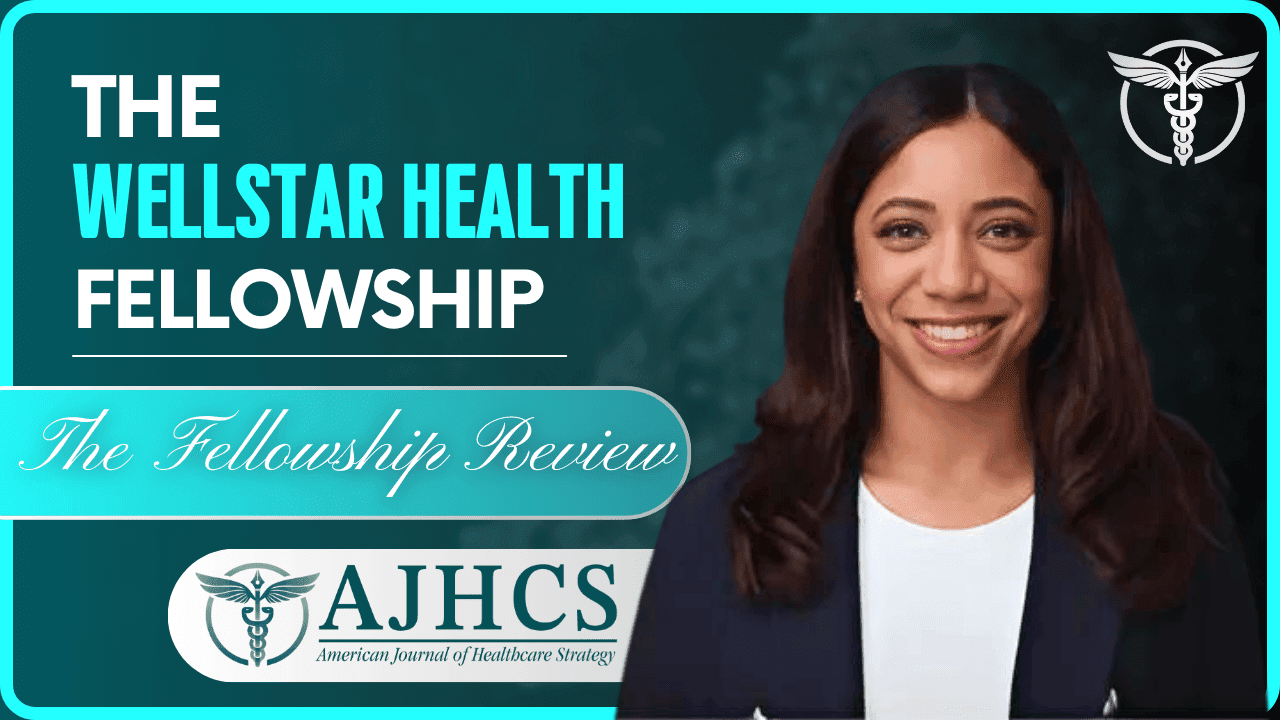 The Wellstar Health Administrative Fellowship with Paige Bates