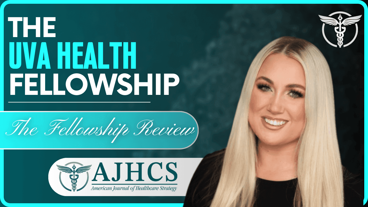 The UVA Health Administrative Fellowship with Hannah Hawthorne