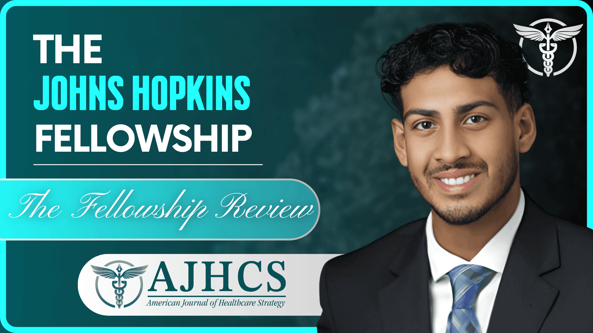 The Johns Hopkins Administrative Fellowship, with Muhammad Qadir