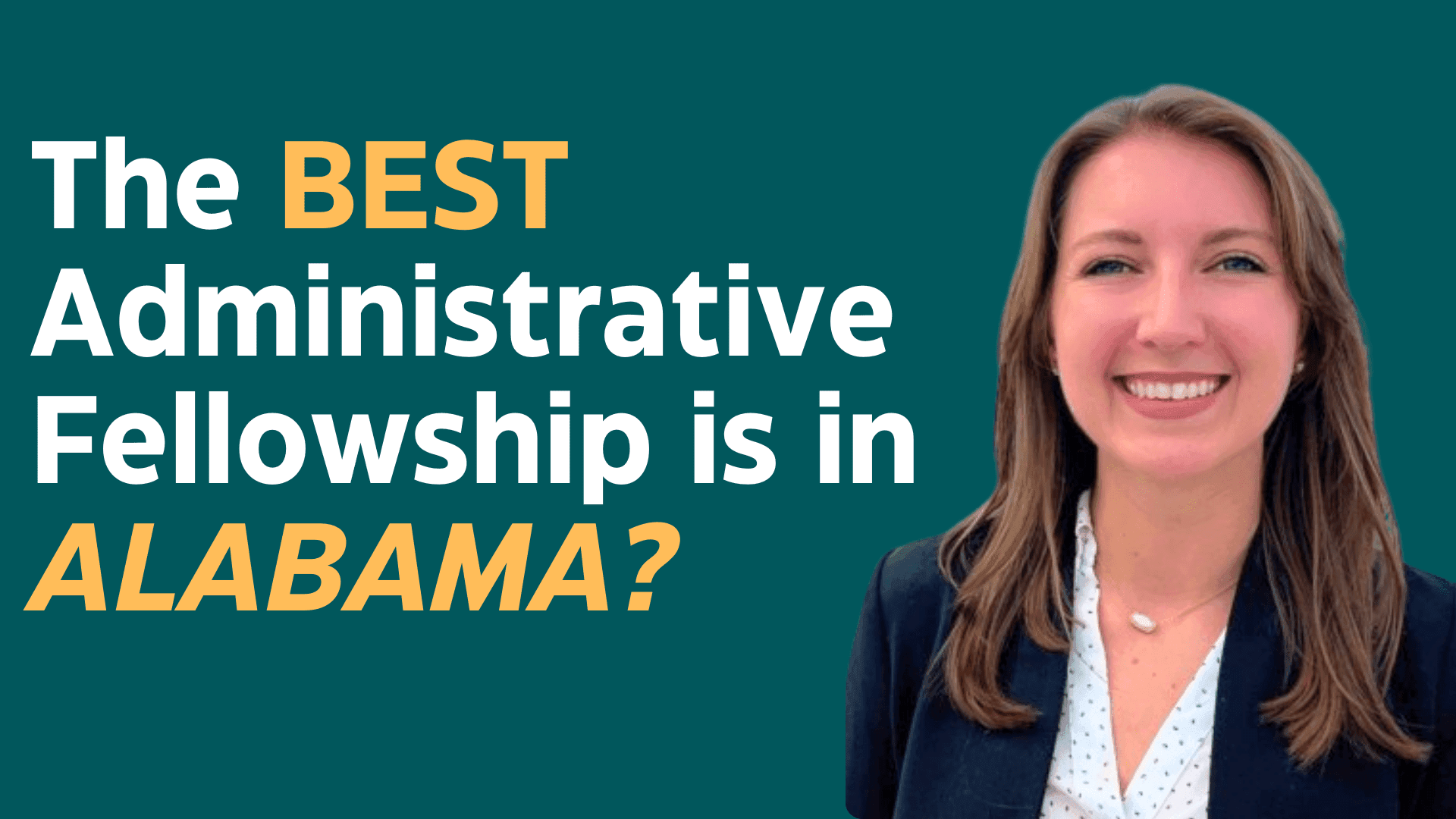 The UAB Administrative Fellowship with Morgan Gaghen