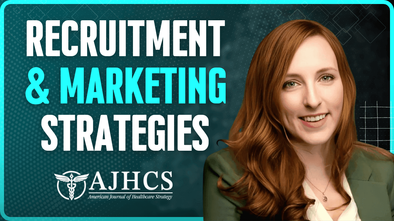 Recruitment and Marketing Strategies for Healthcare with Alysha Davis