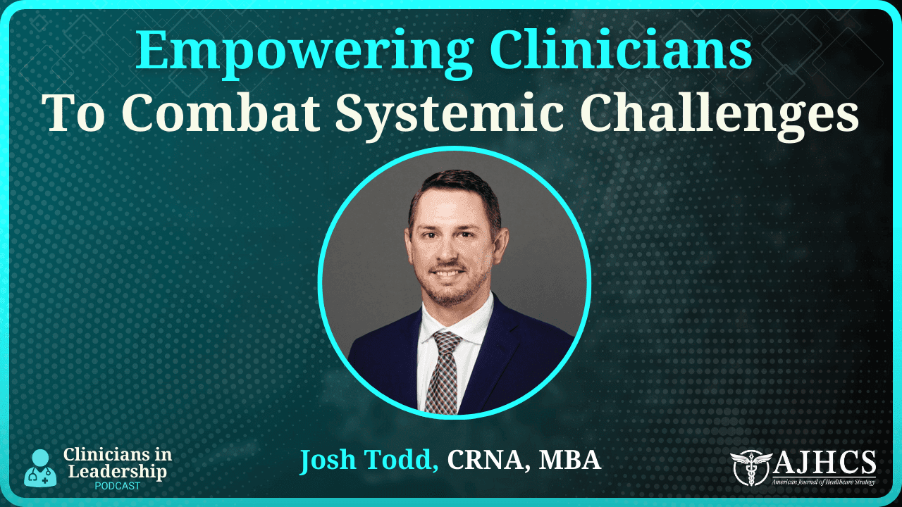 Empowering Clinicians with Leadership Skills to Combat Systemic Challenges