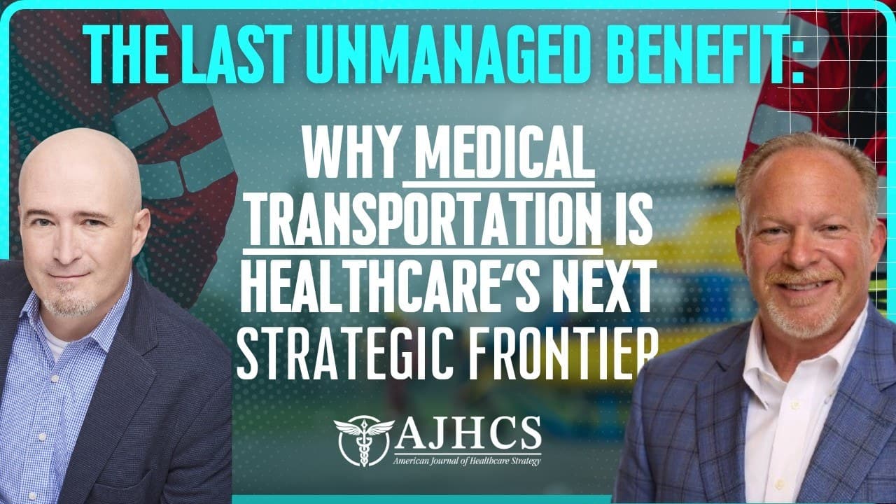 Why Medical Transportation Is Healthcare's Next Strategic Frontier