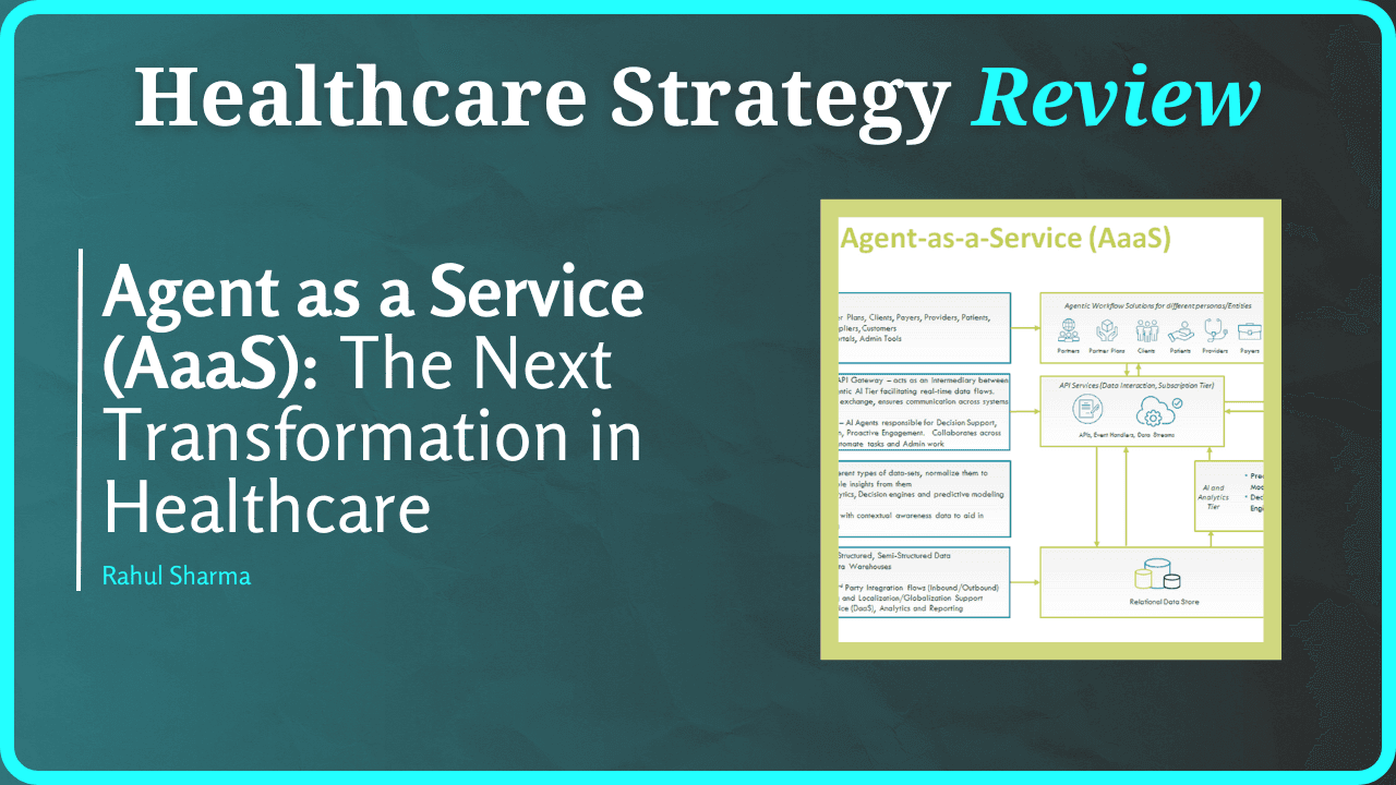 Agent as a Service (AaaS): The Next Transformation in Healthcare