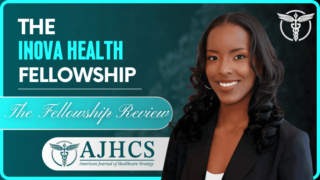 The Inova Health Administrative Fellowship: Jonni Smith