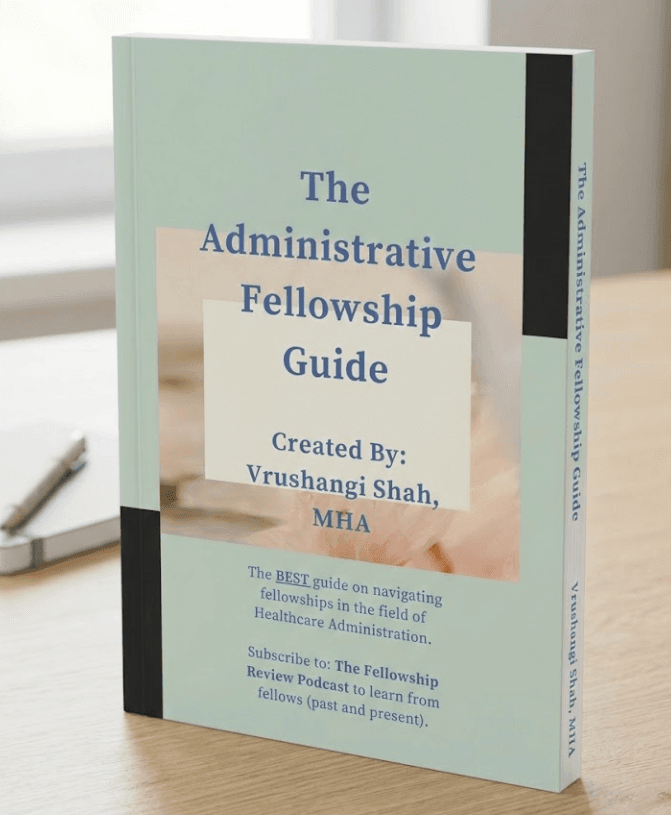 Book cover: The Administrative Fellowship Guide